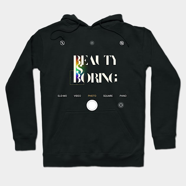 BEAUTY IS BORING Hoodie by My Sunday Morning